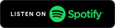 Listen on Spotify!